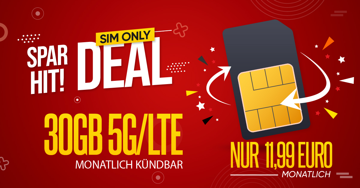 Monatlich kündbar – 30GB LTE/5G nur 11,99 Euro monatlich