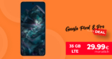 Google Pixel 8 Pro für einmalig 59 Euro mit 35GB LTE und 50 Euro Wechselbonus bei Rufnummermitnahme nur 29,99 Euro monatlich