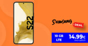 Samsung Galaxy S22 für einmalig 1 Euro mit 10GB LTE nur 14,99 Euro monatlich